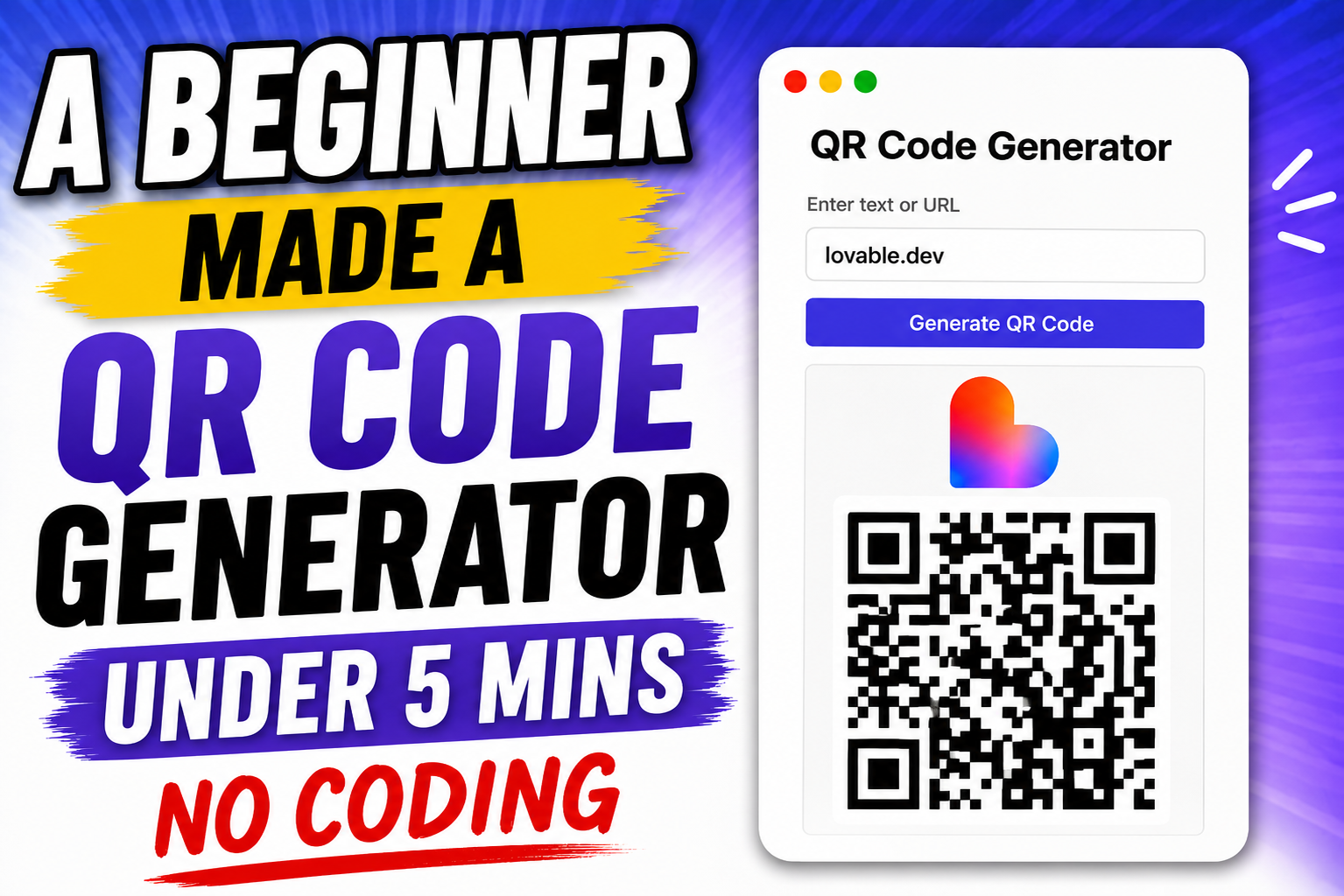 A Beginner Made a QR Code Generator Under 5 Mins — No Coding